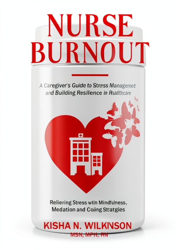 Mindful Nursing Stress Relief Kindle eBook by HealthPress-0